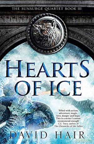 Hearts of Ice: The Sunsurge Quartet Book 3 - David Hair [KSIĄŻKA]
