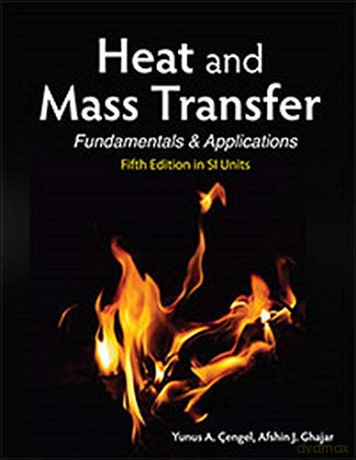 Heat and Mass Transfer in SI Units Asia Higher Education Engineering/Computer Science Mechanical Engineering - Yunus A. Cengel Dr. [KSIĄŻKA]