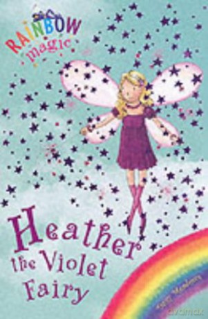 Heather the Violet Fairy: The Rainbow Fairies Book 7 Rainbow Magic - Daisy Meadows [KSIĄŻKA]