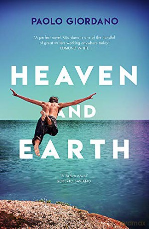 Heaven and Earth - Paolo Giordano [KSIĄŻKA]
