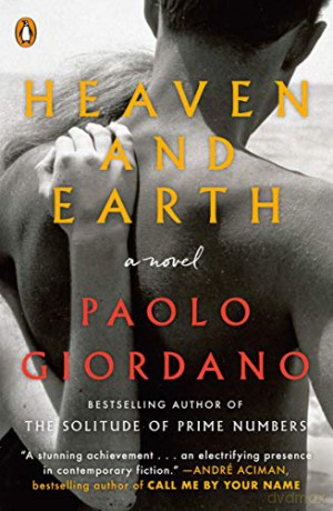 Heaven and Earth - Paolo Giordano [KSIĄŻKA]