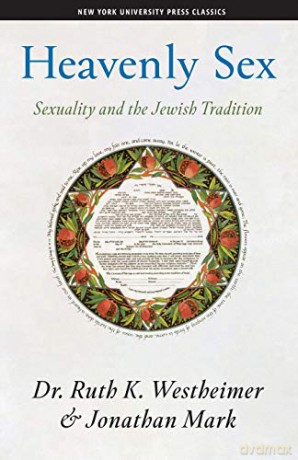 Heavenly Sex: Sexuality and the Jewish Tradition - Dr. Ruth K. Westheimer [KSIĄŻKA]
