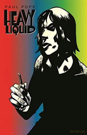 Heavy Liquid - Paul Pope [KOMIKS]