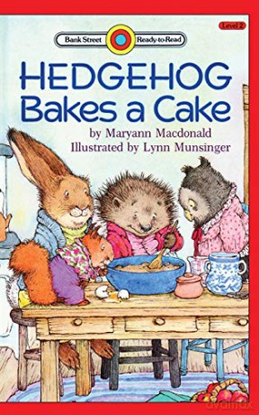 Hedghog Bakes a Cake: Level 2 Bank Street Ready-To-Read - Maryann Macdonald [KSIĄŻKA]