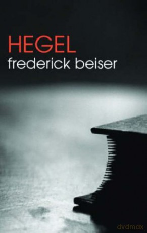 Hegel The Routledge Philosophers - Frederick Beiser [KSIĄŻKA]