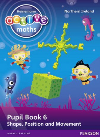Heinemann Active Maths Northern Ireland - Key Stage 1 - Beyond Number - Pupil Book 6 - Shape, Position and Movement Heinemann Active Maths for NI - Hilary Koll [KSIĄŻKA]