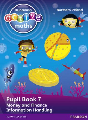 Heinemann Active Maths Northern Ireland - Key Stage 1 - Beyond Number - Pupil book 7 - Money, Finance and Information Handling Heinemann Active Maths for NI - Hilary Koll [KSIĄŻKA]