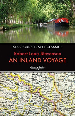 Inland Voyage: Standfords Travel Classics: 0 (Stanfords Travel Classics) - Robert Louis Stevenson [KSIĄŻKA]