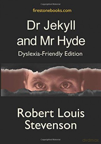 Dr Jekyll And Mr Hyde: Dyslexia-Friendly Edition - Robert Louis Stevenson [KSIĄŻKA]