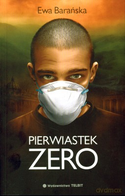 Pierwiastek Zero - Ewa Barańska [KSIĄŻKA]