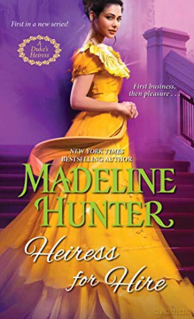 Heiress for Hire A Duke's Heiress Romance - Madeline Hunter [KSIĄŻKA]