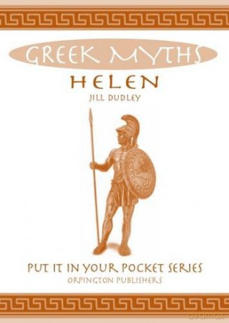 Helen: Greek Myths Put it in Your Pocket Series - Jill Dudley [KSIĄŻKA]