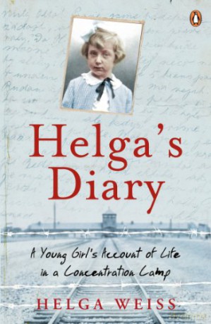 Helga's Diary: A Young Girl's Account of Life in a Concentration Camp - Helga Weiss [KSIĄŻKA]