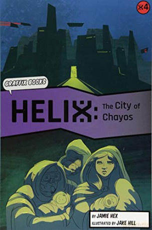 Helix: The City of Chayos Graphic Reluctant Reader - Jamie Hex [KOMIKS]