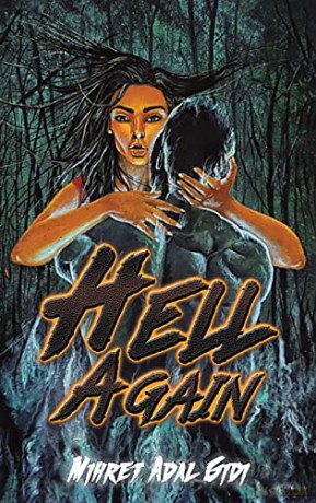 Hell Again - Mihret Adal Gidi [KSIĄŻKA]