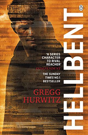 Hellbent: A Dark Conspiracy. An Innocent Victim An Orphan X Thriller - Gregg Hurwitz [KSIĄŻKA]