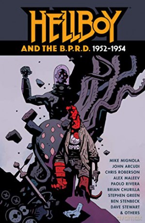 Hellboy and the B.P.R.D.: 1952-1954 - Mike Mignola [KSIĄŻKA]