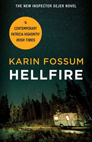 Hellfire: Karin Fossum Inspector Sejer - Karin Fossum [KSIĄŻKA]