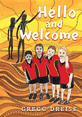 Hello and Welcome - Gregg Dreise [KSIĄŻKA]
