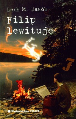 Filip Lewituje - Lech M. Jakób [KSIĄŻKA]