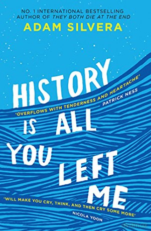 History Is All You Left Me: The Much-Loved Hit - Adam Silvera [KSIĄŻKA]