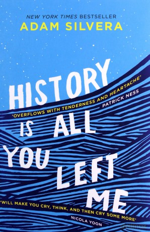 History Is All You Left Me: The Much-Loved Hit - Adam Silvera [KSIĄŻKA]