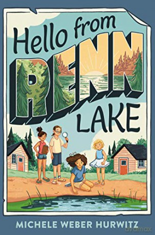 Hello from Renn Lake - Michele Web Hurwitz [KSIĄŻKA]