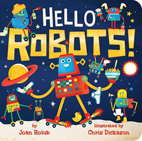 Hello Robots! Hello Book - Joan Holub [KSIĄŻKA]