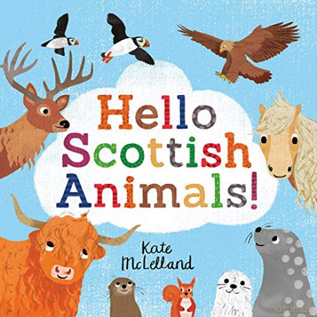 Hello Scottish Animals Picture Kelpies - Kate McLelland [KSIĄŻKA]