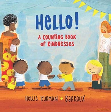 Hello!: A Counting Book of Kindnesses - Hollis Kurman [KSIĄŻKA]