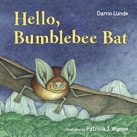 Hello, Bumblebee Bat - Darrin Lunde [KSIĄŻKA]