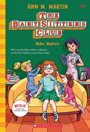 Hello, Mallory the Baby-Sitters Club #14, 14 - Ann M. Martin [KSIĄŻKA]