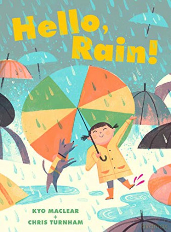 Hello, Rain! - Maclear [KSIĄŻKA]