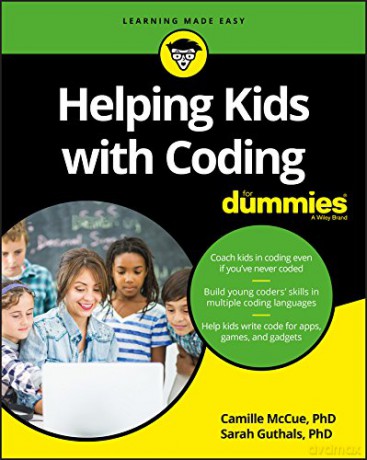 Helping Kids with Coding For Dummies For Kids for Dummies - Camille McCue [KSIĄŻKA]
