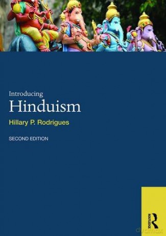 Introducing Hinduism (World Religions) - Hillary P. Rodrigues [KSIĄŻKA]