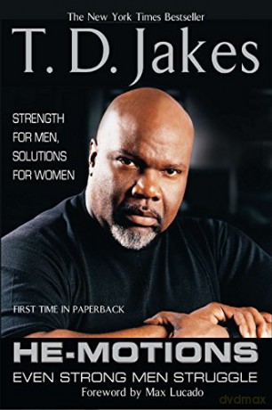 He-Motions: Even Strong Men Struggle - T.D Jakes [KSIĄŻKA]