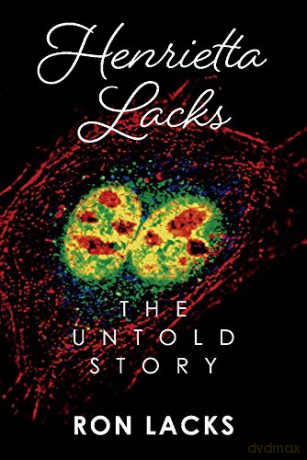 Henrietta Lacks The Untold Story - Ron Lacks [KSIĄŻKA]