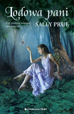 Lodowa Pani - Sally Prue [KSIĄŻKA]