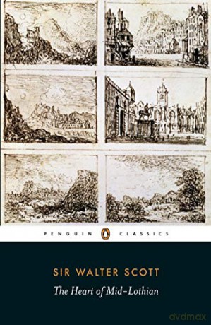 The Heart Of Mid-Lothian (Penguin Classics) - Walter Scott [KSIĄŻKA]