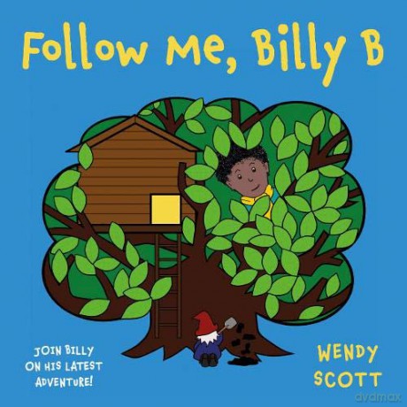 Follow Me, Billy B - Wendy Scott [KSIĄŻKA]