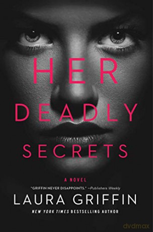 Her Deadly Secrets Tracers - Laura Griffin [KSIĄŻKA]