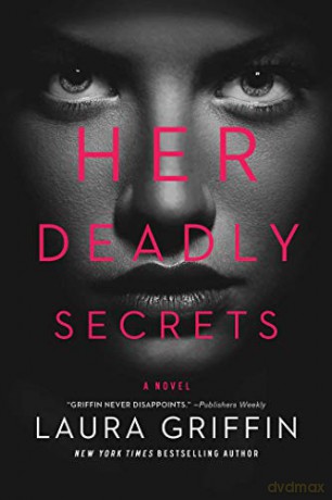 Her Deadly Secrets Wolfe Security [KSIĄŻKA]