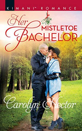 Her Mistletoe Bachelor Once Upon a Tiara - Carolyn Hector [KSIĄŻKA]