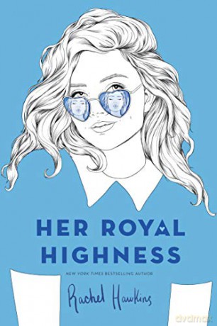 Her Royal Highness - Rachel Hawkins [KSIĄŻKA]