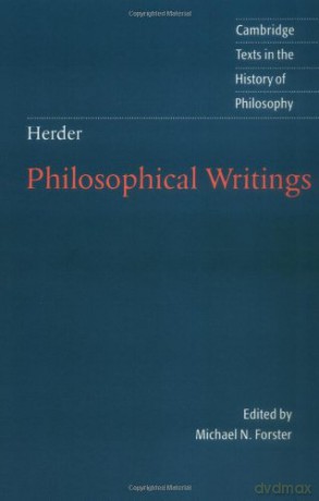 Herder: Philosophical Writings Cambridge Texts in the History of Philosophy - Herder/Forster [KSIĄŻKA]