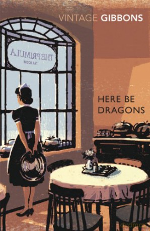 Here Be Dragons - Stella Gibbons [KSIĄŻKA]
