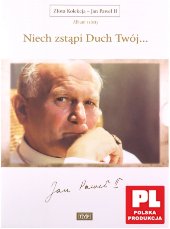 Złota Kolekcja Jan Paweł II album 6: Niech zstąpi Duch Twój... [2DVD]