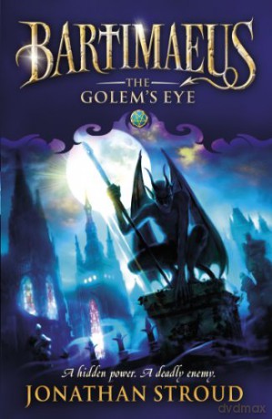The Golem's Eye (The Bartimaeus Sequence) - Jonathan Stroud [KSIĄŻKA]