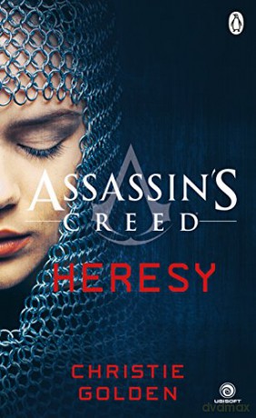 Heresy: Assassin's Creed Book 9 - Christie Golden [KSIĄŻKA]