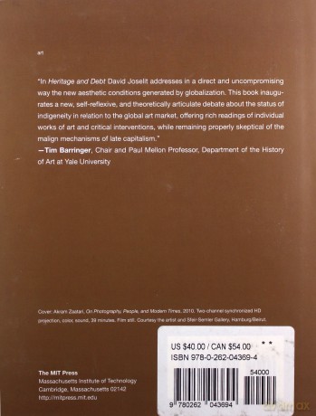 Heritage and Debt: Art in Globalization October Books - David Joselit [KSIĄŻKA]